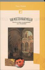 Van moeten naar mogen 9789070656799 N. Groom, Verzenden, Gelezen, N. Groom