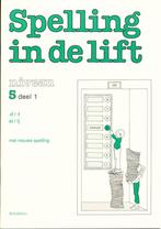 Spelling in de Lift Werkschrift niveau 5 deel 1 (per stuk), Livres, Livres scolaires, Verzenden