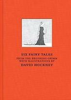 Six Fairy Tales from the Brothers Grimm 9781907533242, Boeken, Verzenden, Zo goed als nieuw, David Hockney