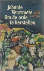 Om de orde te herstellen 9789022305751 Verstraete, Boeken, Verzenden, Gelezen, Verstraete