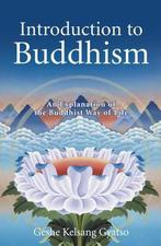Introduction to Buddhism 9780978906764, Geshe Kelsang Gyatso, Geshe Kelsang Gyatso, Zo goed als nieuw, Verzenden