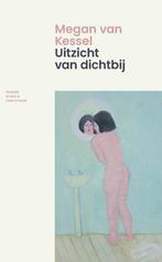 Uitzicht van dichtbij (9789038811666, Megan Van Kessel), Verzenden