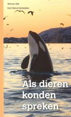Als dieren konden spreken ... 9789057982071, Boeken, Gelezen, Werner Gitt, Karl-Heinz Vanheiden, Verzenden