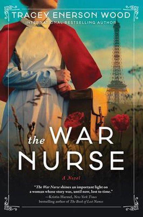The War Nurse 9781492698166 Tracey Enerson Wood, Boeken, Overige Boeken, Gelezen, Verzenden