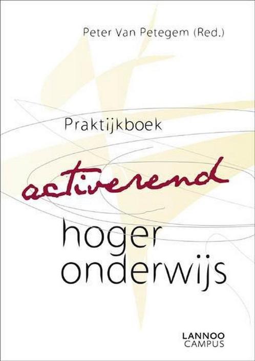 PRAKTIJKBOEK ACTIVEREND HOGER ONDERWIJS 9789020988192, Boeken, Studieboeken en Cursussen, Gelezen, Verzenden
