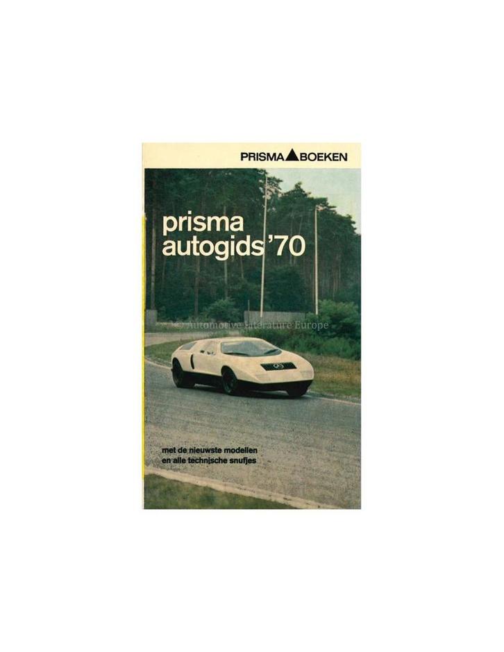 1970 PRISMA AUTOGIDS NEDERLANDS, Boeken, Auto's | Boeken, Ophalen of Verzenden