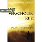 Het verscholen rijk Onvermoede vermogens / Onvermoede, Verzenden, Gelezen, Ewout Storm van Leeuwen