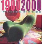 1900-2000 : Toute la décoration intérieure  Troc...  Book, Trocme, Suzanne, Verzenden