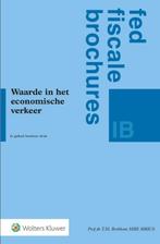 Waarde in het economische verkeer 9789013168419, Boeken, Verzenden, Zo goed als nieuw