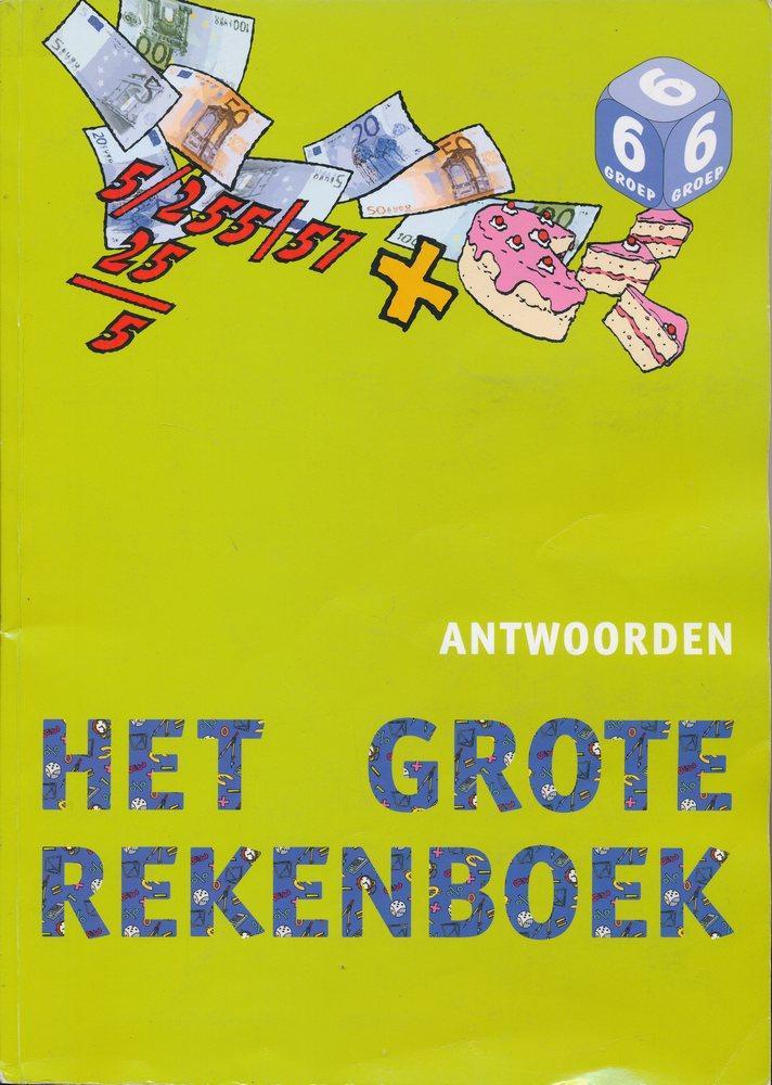 Het grote rekenboek Antwoorden groep 6, Boeken, Schoolboeken, Verzenden