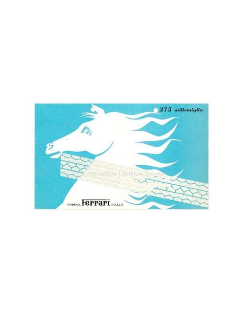 1953 FERRARI 375 MILLEMIGLIA BROCHURE ITALIAANS, Boeken, Auto's | Folders en Tijdschriften, Ophalen of Verzenden