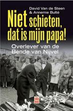 Niet schieten, dat is mijn papa! 9789460010934 Annemie Bulté, Boeken, Verzenden, Gelezen, Annemie Bulté