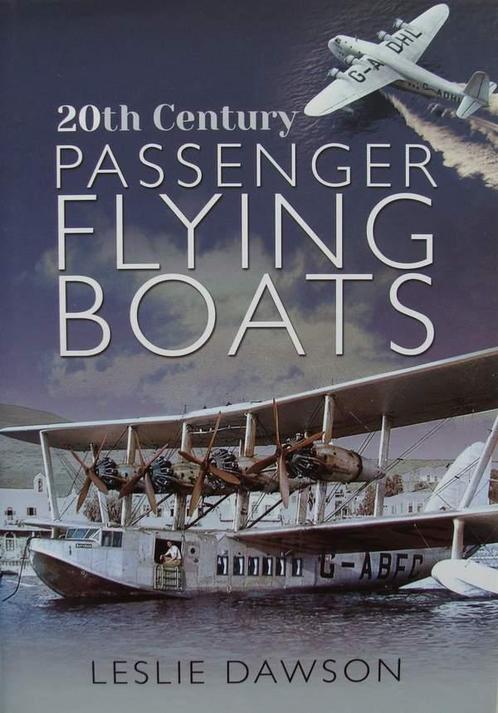 boek : 20th Century Passenger Flying Boats, Verzamelen, Luchtvaart en Vliegtuigspotten, Boek of Tijdschrift, Nieuw, Verzenden