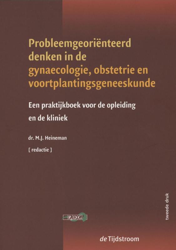 Probleemgeoriënteerd denken in de gynaecologie, obstetrie en, Boeken, Wetenschap, Zo goed als nieuw, Verzenden