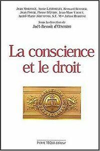 La conscience et le droit. Actes du 18ème colloque ...  Book, Livres, Livres Autre, Envoi