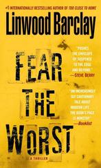 Fear the Worst 9780553591750 Linwood Barclay, Verzenden, Linwood Barclay
