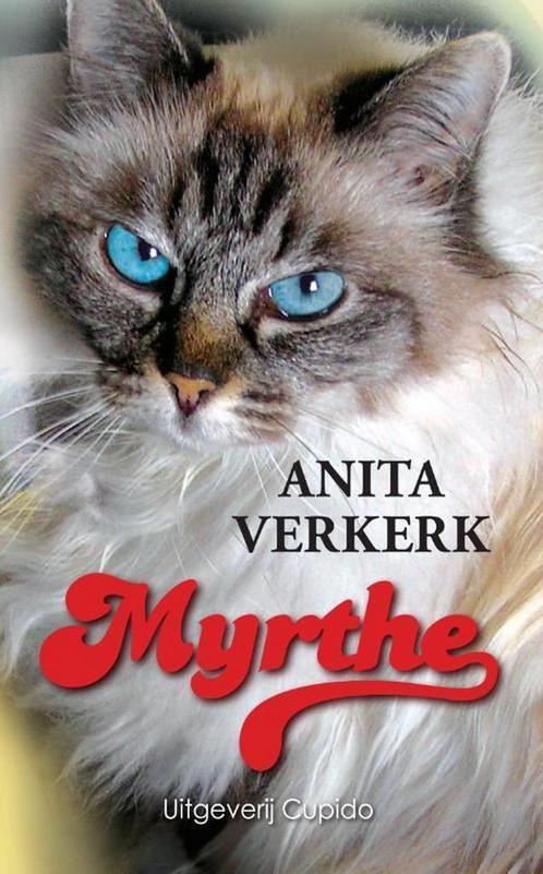 Myrthe 9789490763145 Anita Verkerk, Boeken, Romans, Zo goed als nieuw, Verzenden