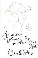 American Woman in the Chinese Hat 9781564780454, Gelezen, Carole Maso, Maso Carole, Verzenden