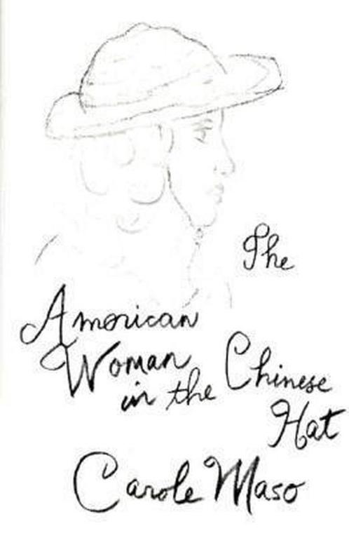 American Woman in the Chinese Hat 9781564780454, Boeken, Overige Boeken, Gelezen, Verzenden