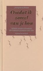 Omdat ik zoveel van je hou 9789023669135 Jacques Klöters, Boeken, Verzenden, Gelezen, Jacques Klöters