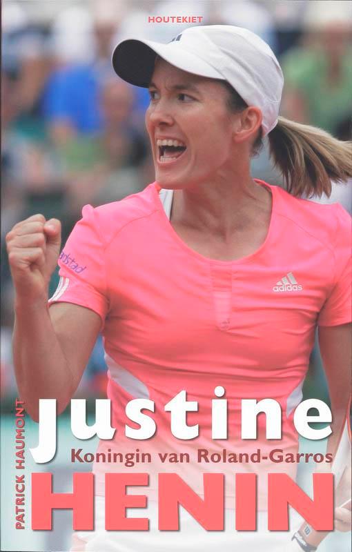 Justine Henin 9789089240217 P. Haumont, Livres, Loisirs & Temps libre, Envoi