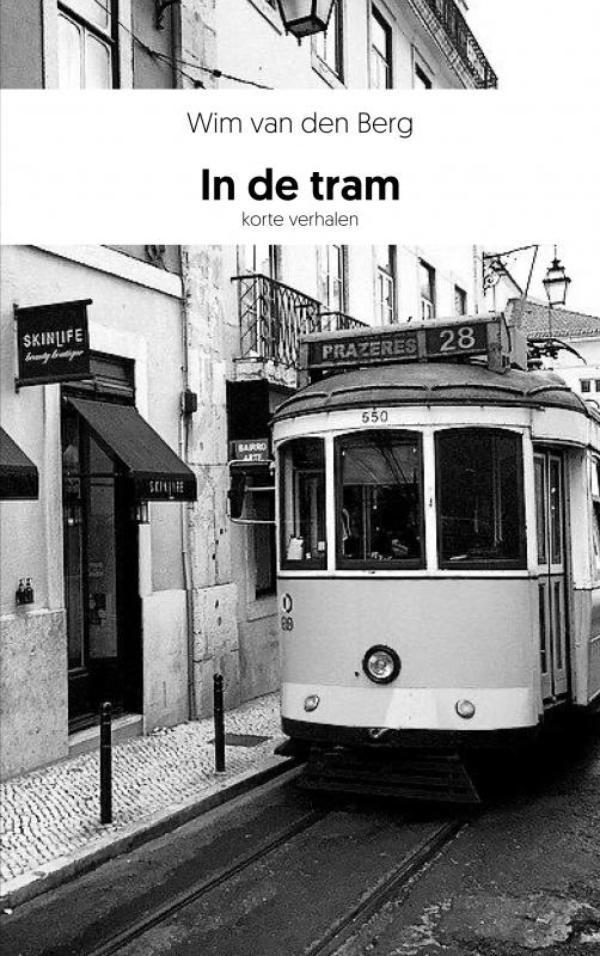 In de tram 9789464057034 Wim Van den Berg, Boeken, Literatuur, Zo goed als nieuw, Verzenden
