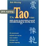 De Tao van management 9789060578452 B. Messing, Boeken, Verzenden, Zo goed als nieuw, B. Messing