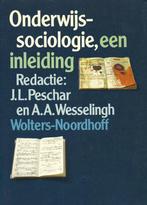 Onderwyssociologie 9789001706906 Jules Peschar, Verzenden, Gelezen, Jules Peschar