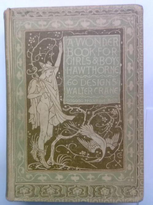 Nathaniel Hawthorne/Walter Crane - Wonder Book for Girls and, Antiquités & Art, Antiquités | Livres & Manuscrits