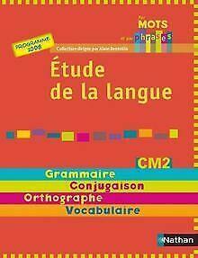 Etude de la langue CM2 : Grammaire, conjugaison, or...  Book, Livres, Livres Autre, Envoi