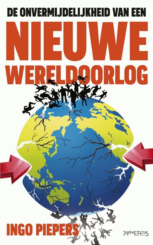 De onvermijdelijkheid van een nieuwe wereldoorlog, Antiek en Kunst, Antiek | Boeken en Manuscripten, Verzenden