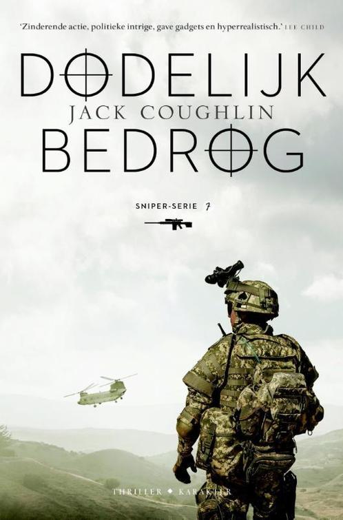 Dodelijk bedrog / Sniper-serie / 7 9789045213231, Boeken, Thrillers, Zo goed als nieuw, Verzenden