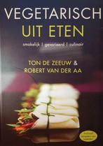 Vegetarisch uit eten 9789061129882, Boeken, Kookboeken, Zo goed als nieuw, Verzenden, T. de Zeeuw, Rob van der Aa