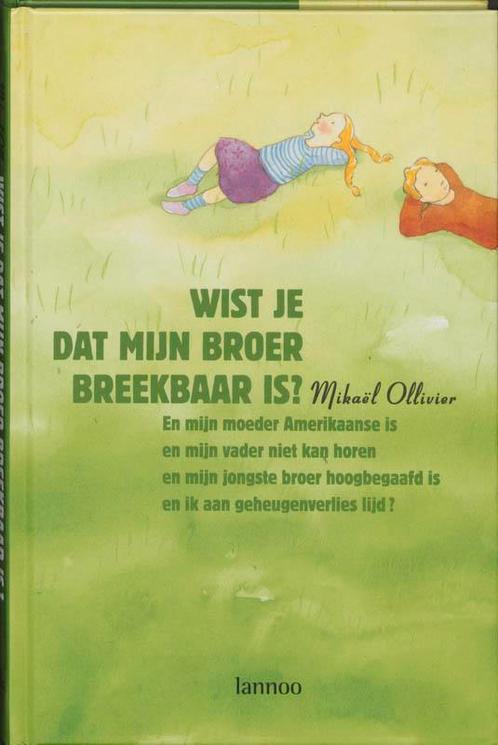 Wist Je Dat Mijn Broer Breekbaar Is 9789020961690, Livres, Livres pour enfants | Jeunesse | Moins de 10 ans, Envoi