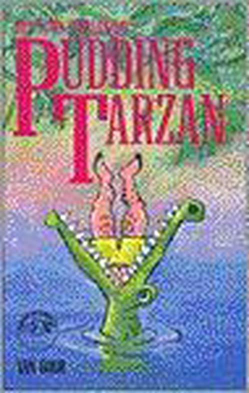 Pudding Tarzan / Makkelijk lezen 9789000026500, Boeken, Kinderboeken | Kleuters, Gelezen, Verzenden
