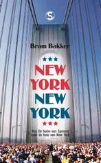 New York, New York 9789029571234 Bram Bakker, Verzenden, Zo goed als nieuw, Bram Bakker
