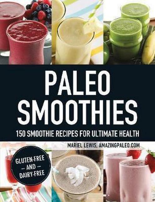 Paleo Smoothies 9781440574658 Mariel Lewis, Boeken, Overige Boeken, Gelezen, Verzenden