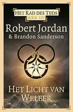 Het licht van weleer / Het Rad des Tijds / 14 9789024594719, Boeken, Verzenden, Gelezen, Robert Jordan