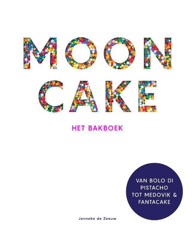 Mooncake 9789082834352 Jonneke de Zeeuw, Boeken, Kookboeken, Zo goed als nieuw, Verzenden