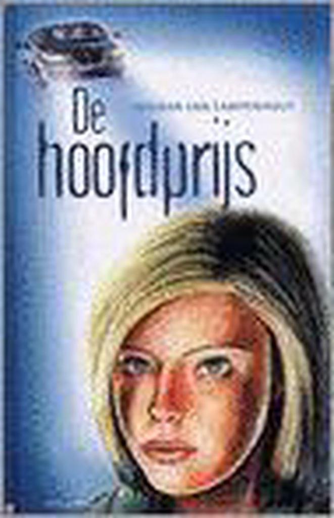 De hoofdprijs 9789059321991 H. Van Campenhout, Boeken, Kinderboeken | Jeugd | 13 jaar en ouder, Gelezen, Verzenden