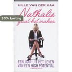 Nathalie Gaat Het Maken 9789055159321 H. Van Der Kaa, Verzenden, Zo goed als nieuw, H. Van Der Kaa