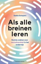 Als alle breinen leren (9789047018315, Saskia Schepers), Boeken, Studieboeken en Cursussen, Verzenden, Nieuw