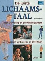 De juiste lichaamstaal 9789024367535 Gunther Rebel, Boeken, Verzenden, Gelezen, Gunther Rebel