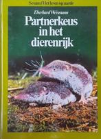 Partnerkeus in het dierenrijk 9789024669899, Boeken, Gelezen, Eberhard Weismann, Verzenden