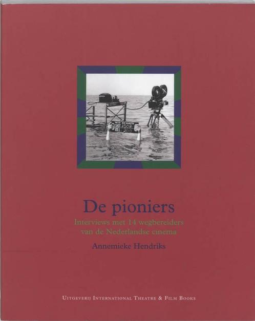 De Pioniers 9789064036996 A. Hendriks, Boeken, Kunst en Cultuur | Fotografie en Design, Zo goed als nieuw, Verzenden