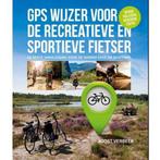 GPS Wijzer voor de recreatieve en sportieve fietser (2019), Gelezen, Joost Verbeek, Verzenden