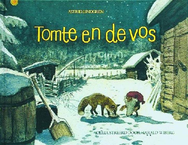 Tomte en de vos 9789062381531 Astrid Lindgren, Livres, Livres pour enfants | 4 ans et plus, Envoi