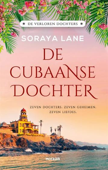 De Cubaanse dochter / De verloren dochters / 2 9789046830918 beschikbaar voor biedingen