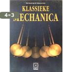 Klassieke mechanica 9789065332080 Kort, Boeken, Schoolboeken, Verzenden, Gelezen, Kort
