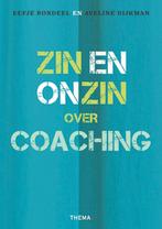 Zin en onzin over coaching 9789462724198 Eefje Rondeel, Boeken, Verzenden, Zo goed als nieuw, Eefje Rondeel